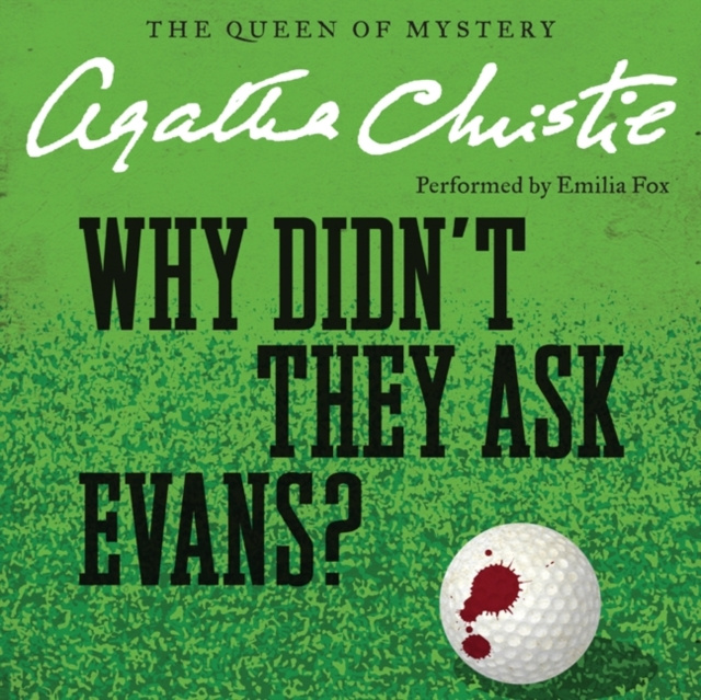 Audiokniha Why Didn't They Ask Evans? Agatha Christie