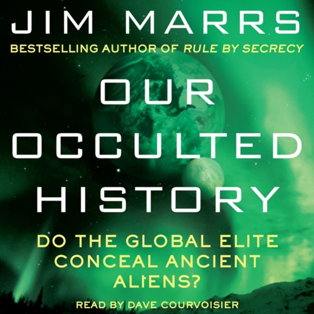 Audiobook Our Occulted History Jim Marrs