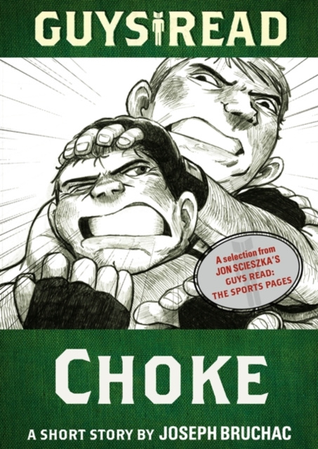 E-book Guys Read: Choke Joseph Bruchac
