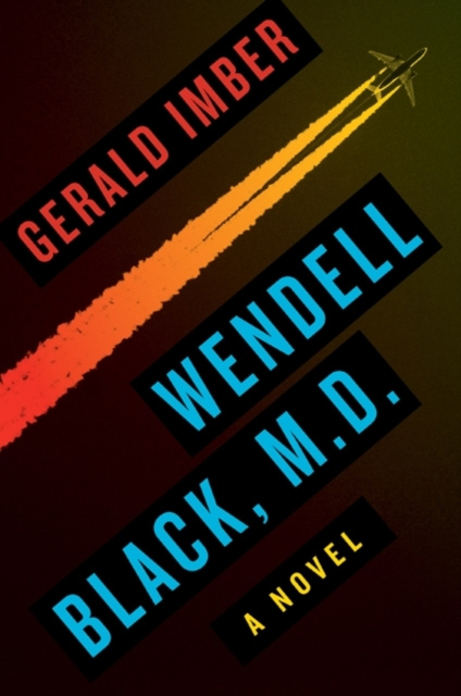 E-knjiga Wendell Black, MD M.D. Gerald Imber