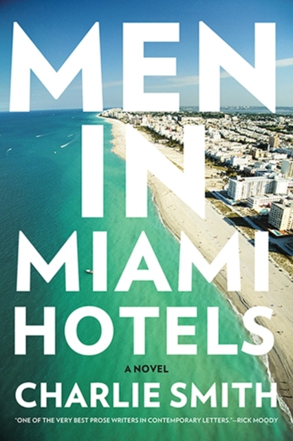 E-book Men in Miami Hotels Charlie Smith