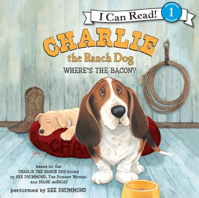 Hörbuch Charlie the Ranch Dog: Where's the Bacon? Ree Drummond