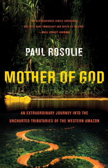 E-book Mother of God Paul Rosolie