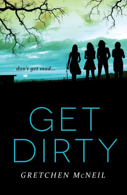 E-book Get Dirty Gretchen McNeil