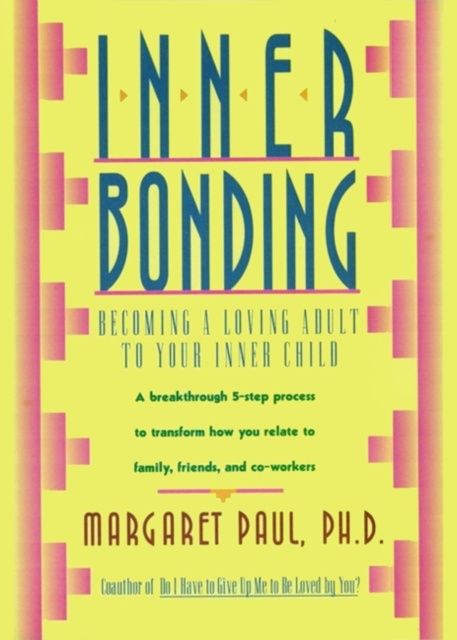 E-knjiga Inner Bonding Margaret Paul