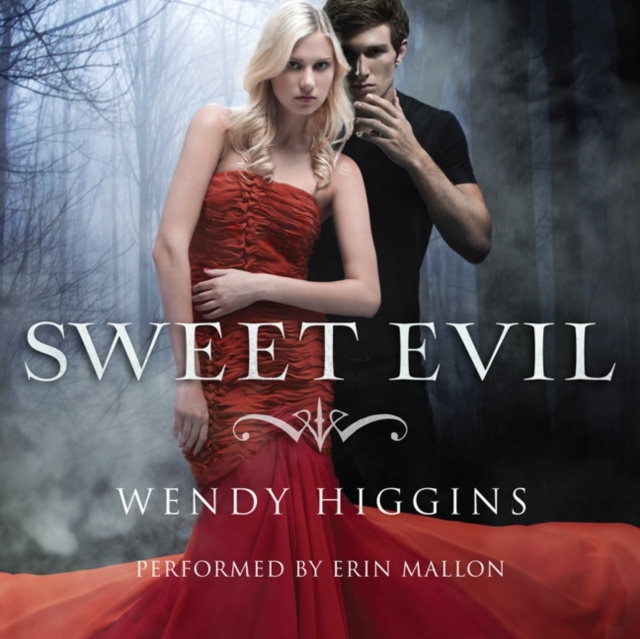 Audiokniha Sweet Evil Wendy Higgins
