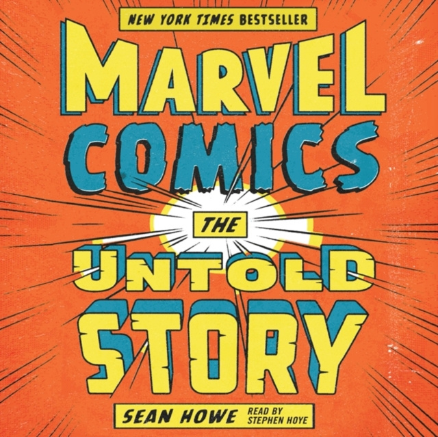 Audiobook Marvel Comics Sean Howe
