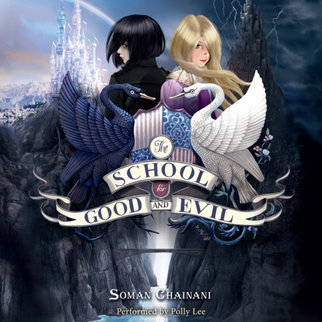 Hörbuch School for Good and Evil Soman Chainani