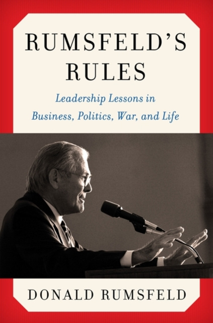 E-knjiga Rumsfeld's Rules Donald Rumsfeld