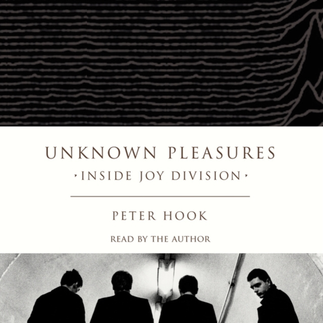 Audiokniha Unknown Pleasures Peter Hook
