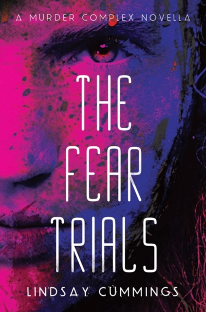 E-kniha Fear Trials Lindsay Cummings