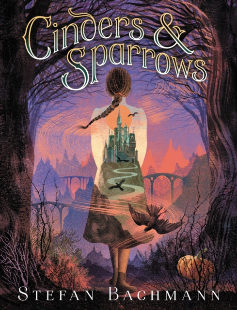 E-book Cinders & Sparrows Stefan Bachmann