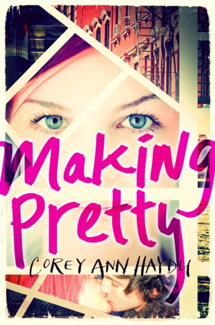 E-book Making Pretty Corey Ann Haydu