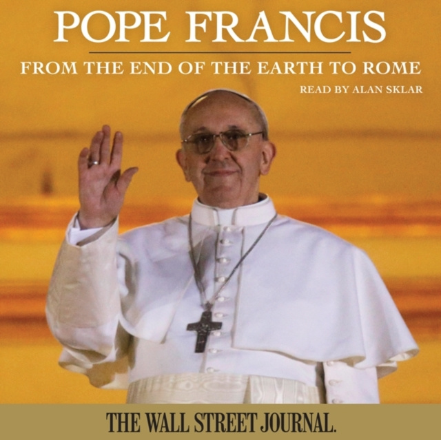 Audiobook Pope Francis The Staff of The Wall Street Journal