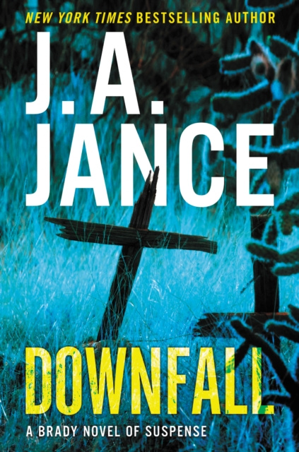 E-knjiga Downfall J. A. Jance