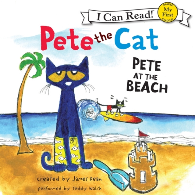 Audio knjiga Pete the Cat: Pete at the Beach James Dean