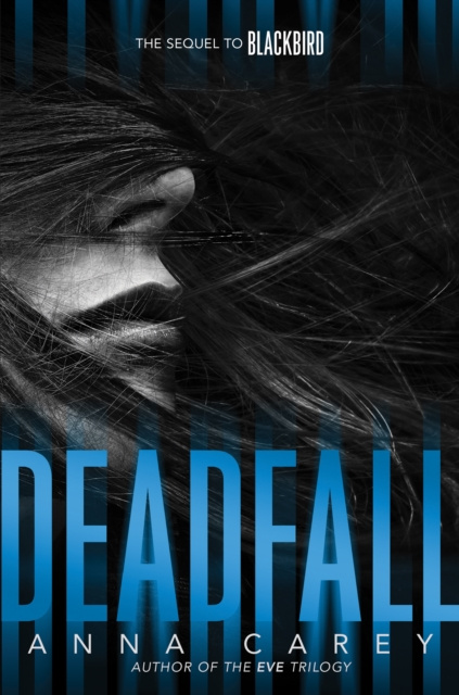 E-book Deadfall Anna Carey