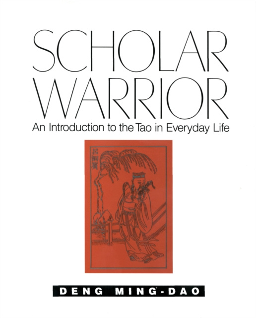 E-knjiga Scholar Warrior Ming-Dao Deng