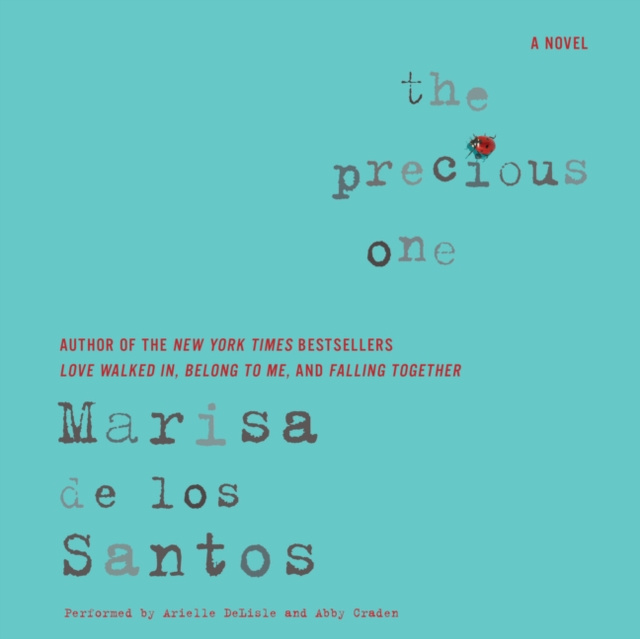 Audiobook Precious One Marisa de los Santos