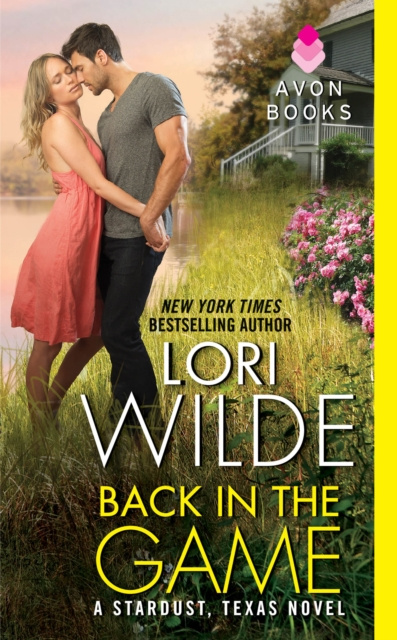 E-knjiga Back in the Game Lori Wilde