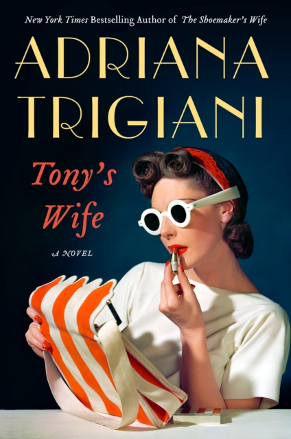 E-kniha Tony's Wife Adriana Trigiani