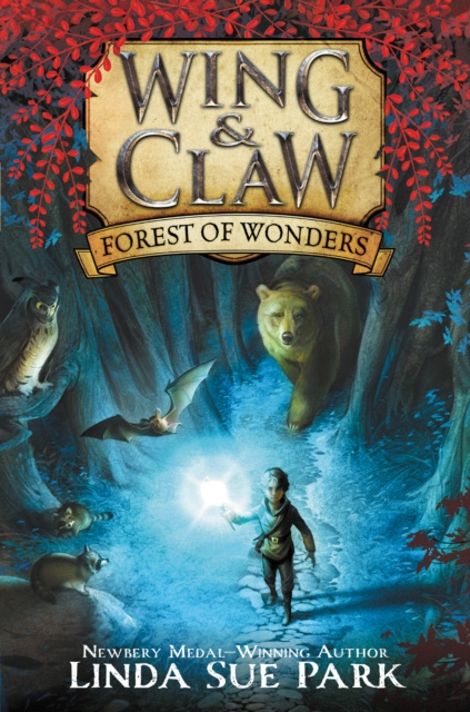 E-kniha Wing & Claw #1: Forest of Wonders Linda Sue Park