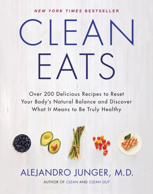 E-knjiga Clean Eats Alejandro Junger