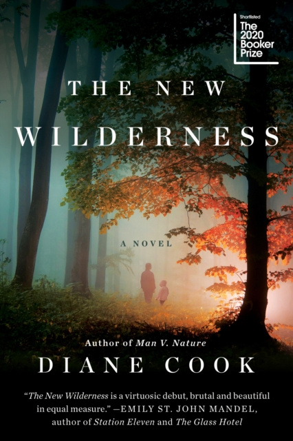 E-kniha New Wilderness Diane Cook