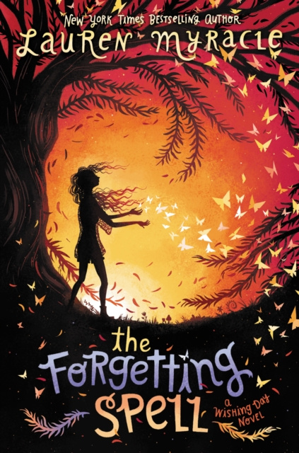 E-knjiga Forgetting Spell Lauren Myracle