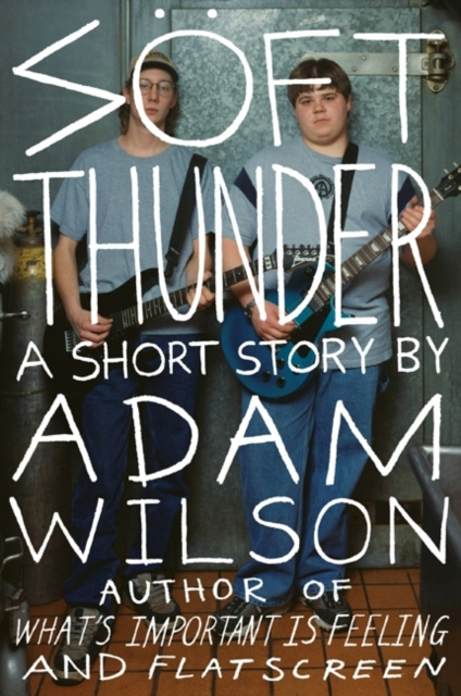 E-book Soft Thunder Adam Wilson