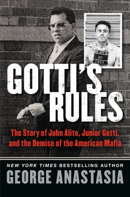 E-knjiga Gotti's Rules George Anastasia