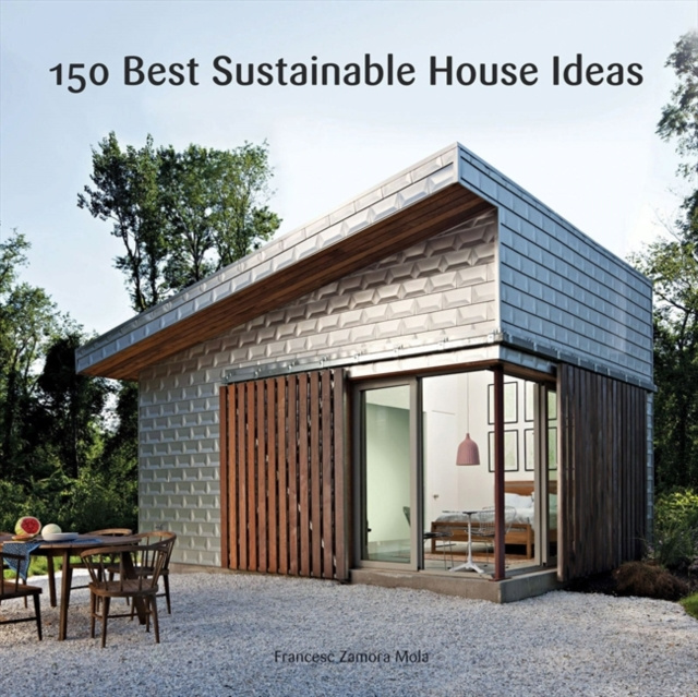 E-kniha 150 Best Sustainable House Ideas Francesc Zamora