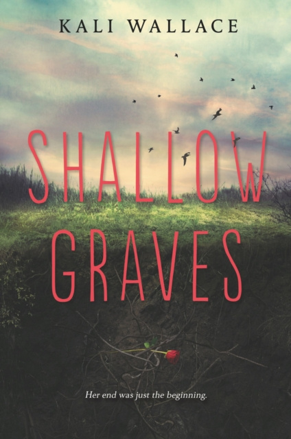 E-book Shallow Graves Kali Wallace