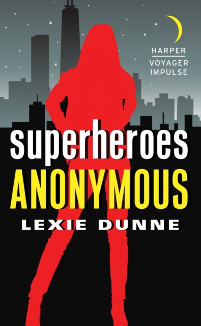E-knjiga Superheroes Anonymous Lexie Dunne