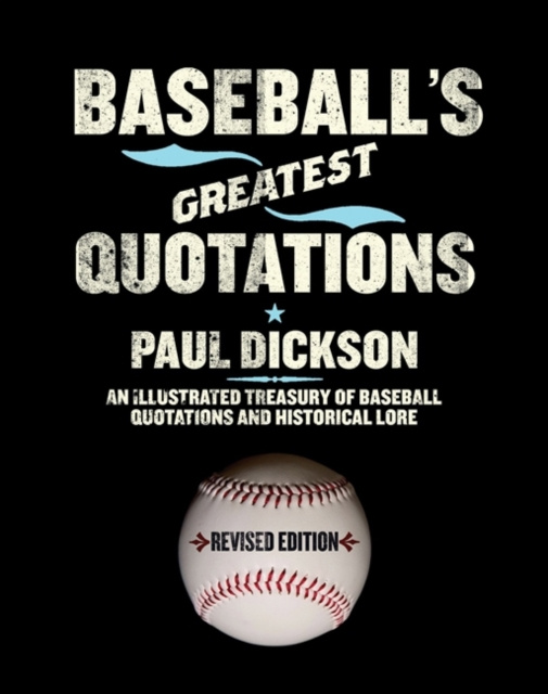 E-knjiga Baseball's Greatest Quotations Rev. Ed. Paul Dickson