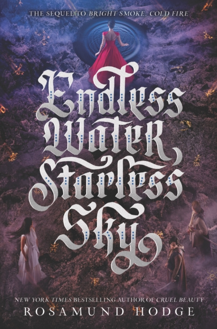 E-book Endless Water, Starless Sky Rosamund Hodge