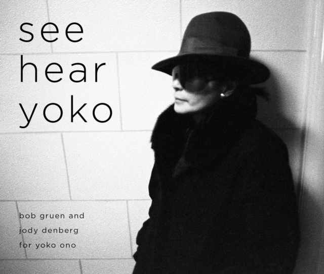E-knjiga See Hear Yoko Bob Gruen
