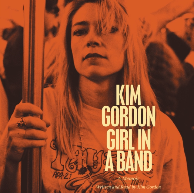 Audiokniha Girl in a Band Kim Gordon