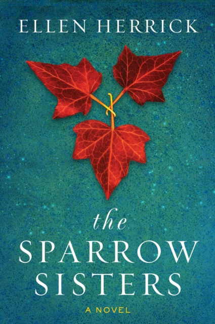 E-knjiga Sparrow Sisters Ellen Herrick
