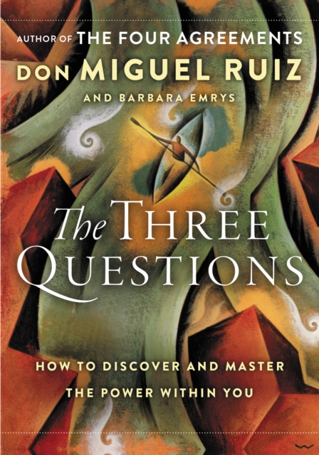 E-kniha Three Questions Don Miguel Ruiz