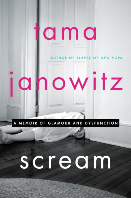 E-book Scream Tama Janowitz