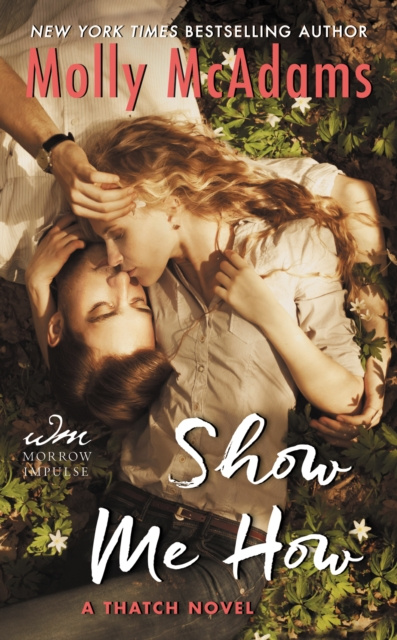 E-kniha Show Me How Molly McAdams