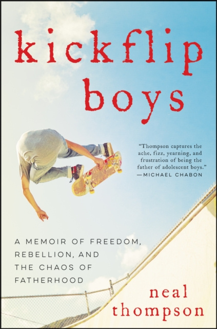 E-book Kickflip Boys Neal Thompson