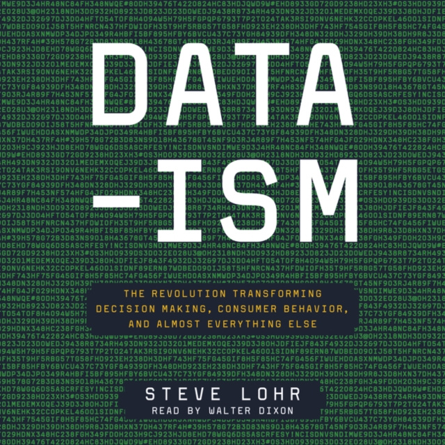 Аудиокнига Data-ism Steve Lohr