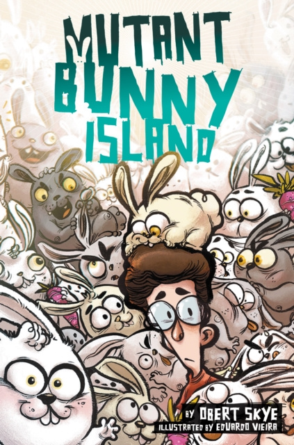 E-kniha Mutant Bunny Island Obert Skye