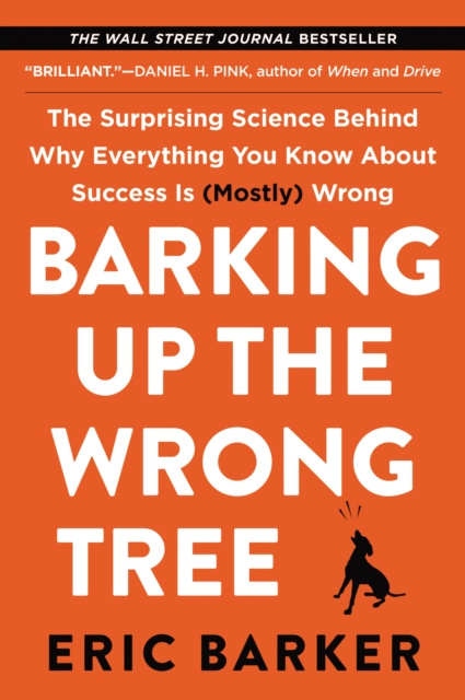 E-book Barking Up the Wrong Tree Eric Barker