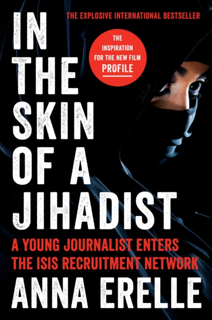 E-kniha In the Skin of a Jihadist Anna Erelle