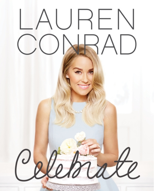 E-Book Lauren Conrad Celebrate Lauren Conrad