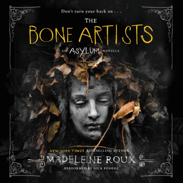 Hörbuch Bone Artists Madeleine Roux