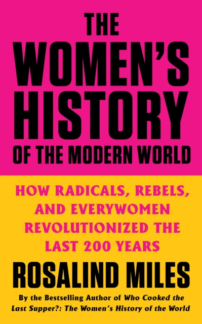 E-kniha Women's History of the Modern World Rosalind Miles